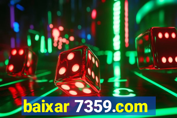 baixar 7359.com